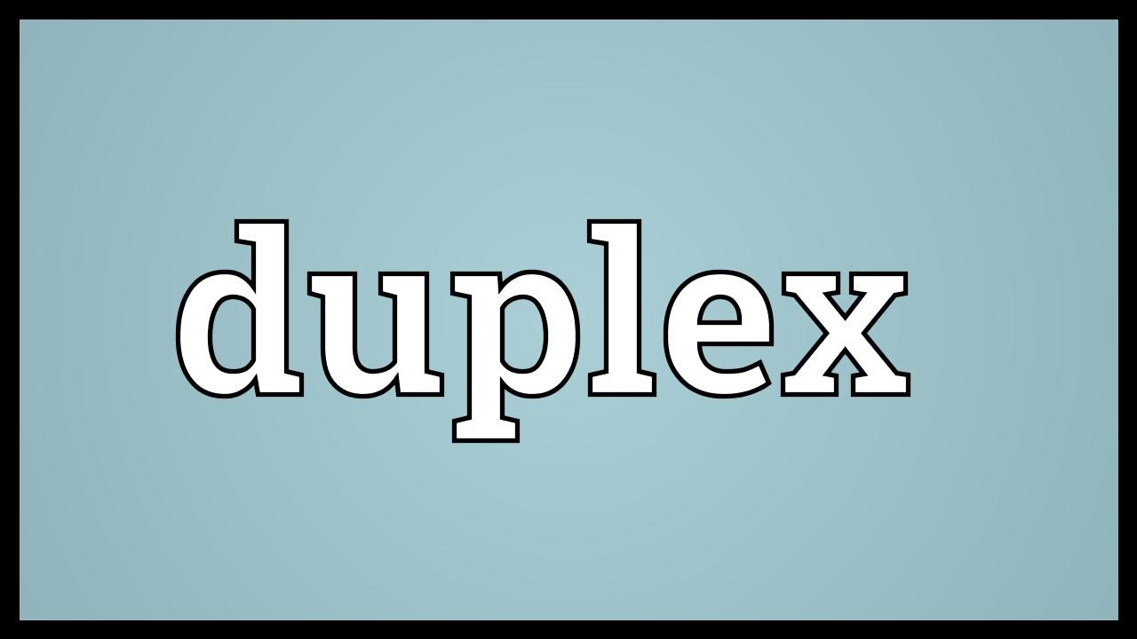Duplex Meaning