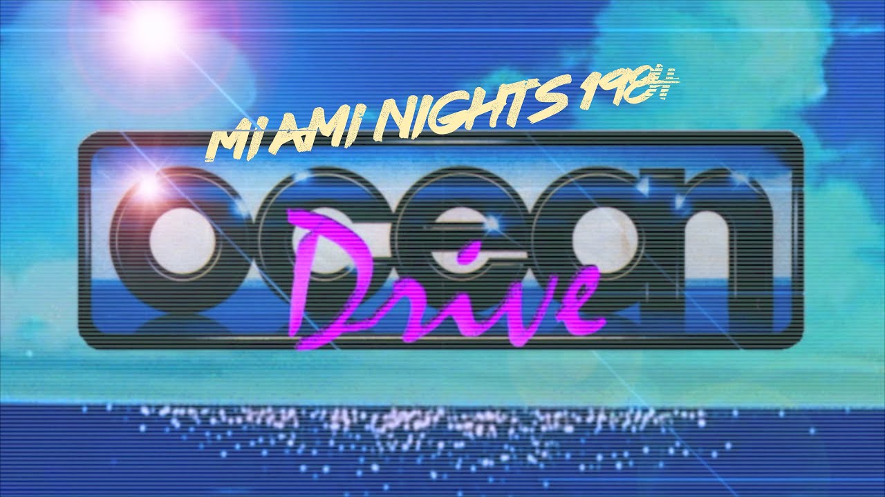 Miami Nights 1984 - Ocean Drive (Reupload)