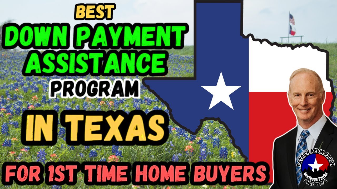 Texas First Time Home Buyers | Down Payment Assistance Program in Texas