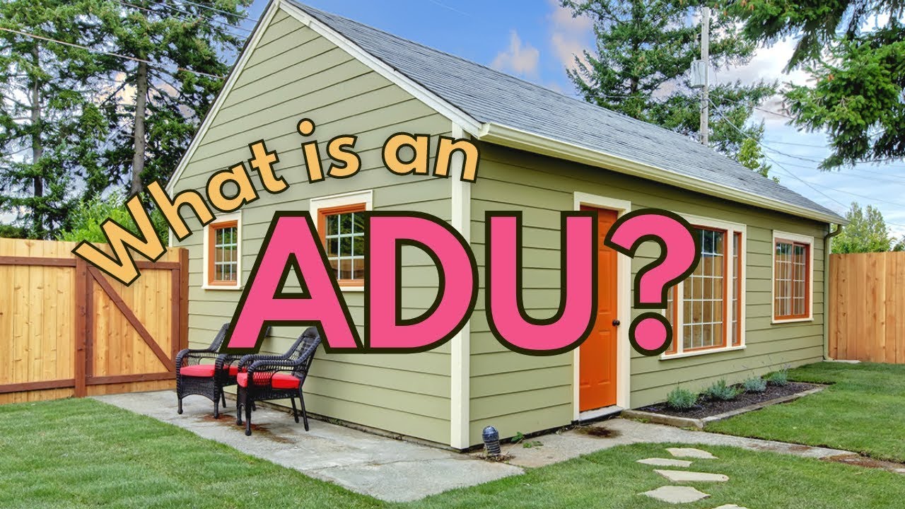 What is an ADU?