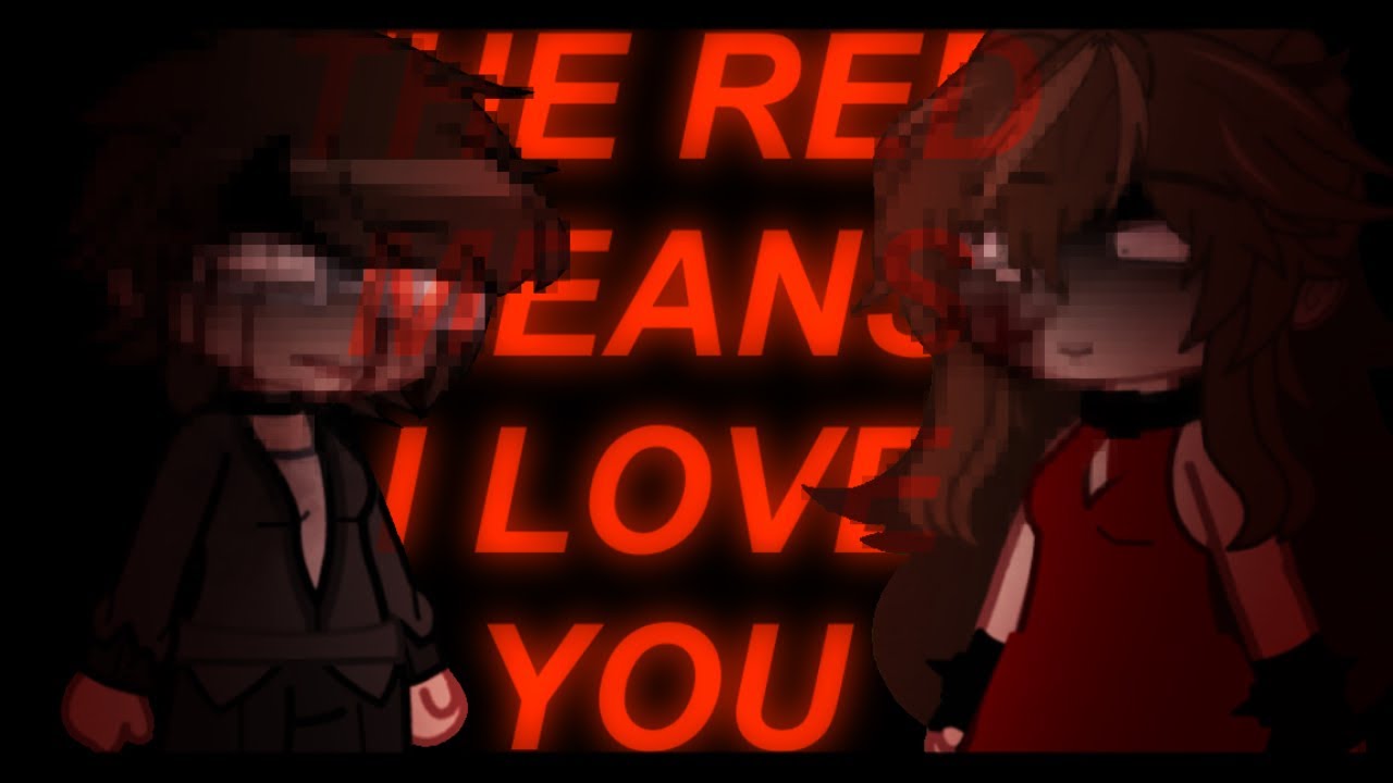 THE RED MEANS I LOVE YOU MEME [] ⚠️ TFC SPOILERS ⚠️ [] TW : Blood