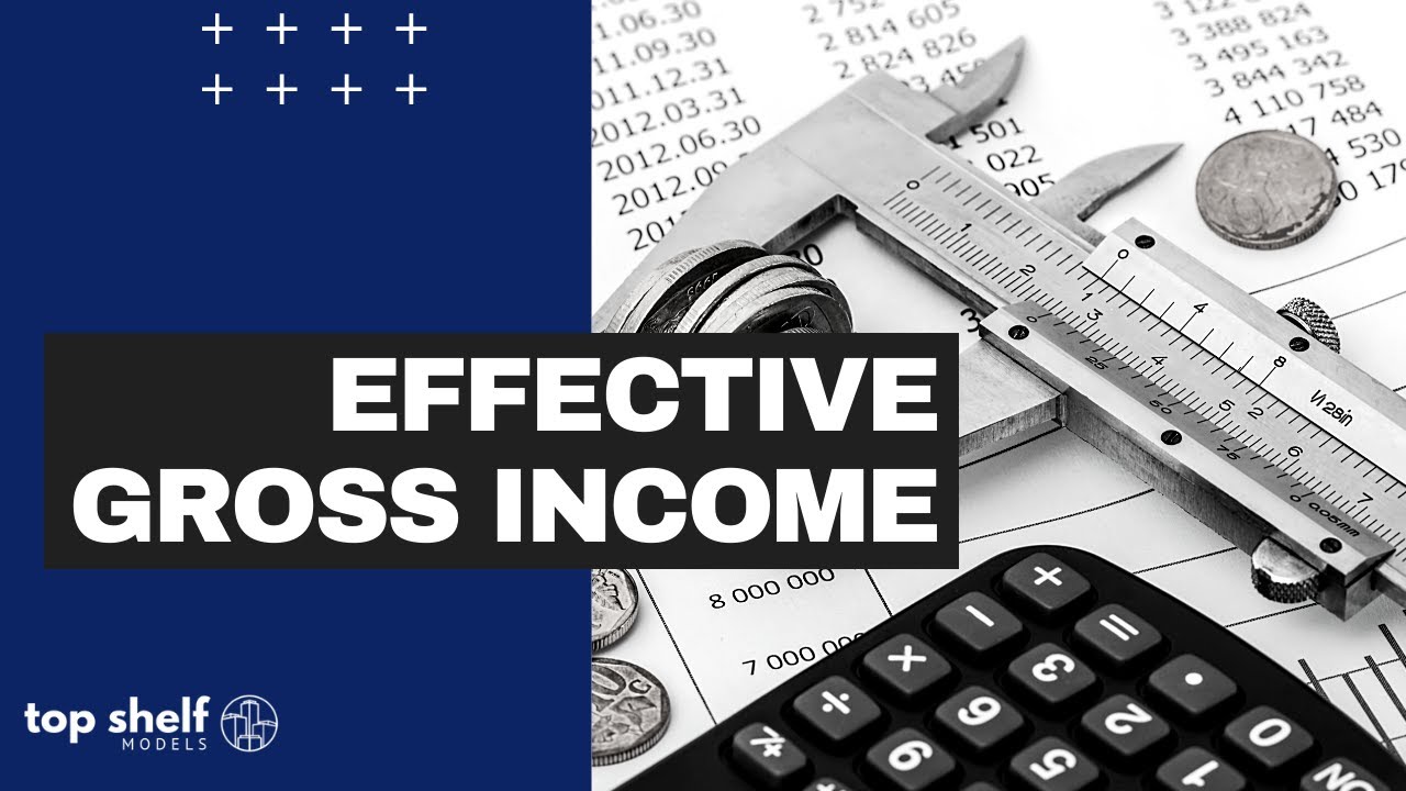 What is Effective Gross Income (EGI)?