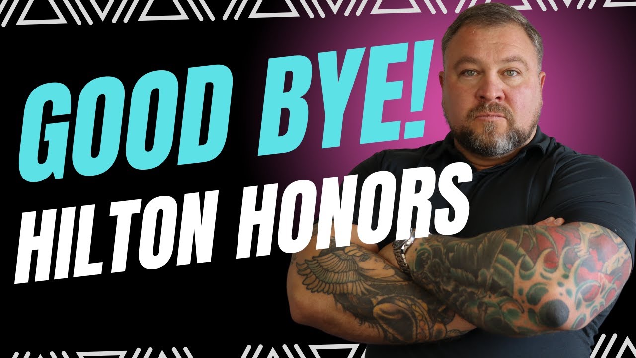 Im done with Hilton Honors