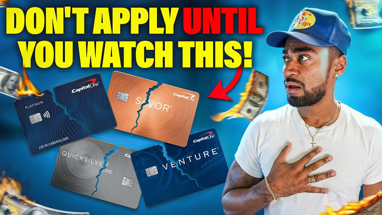 Don’t Apply For Capital One Credit Cards Until You WATCH This Video