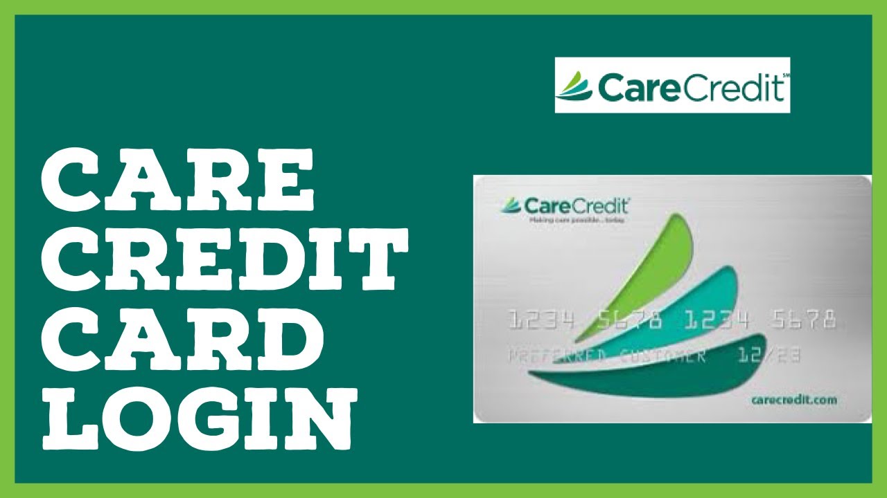 Care Credit Card Login: How To Sign In Care Credit Card Account 2022?