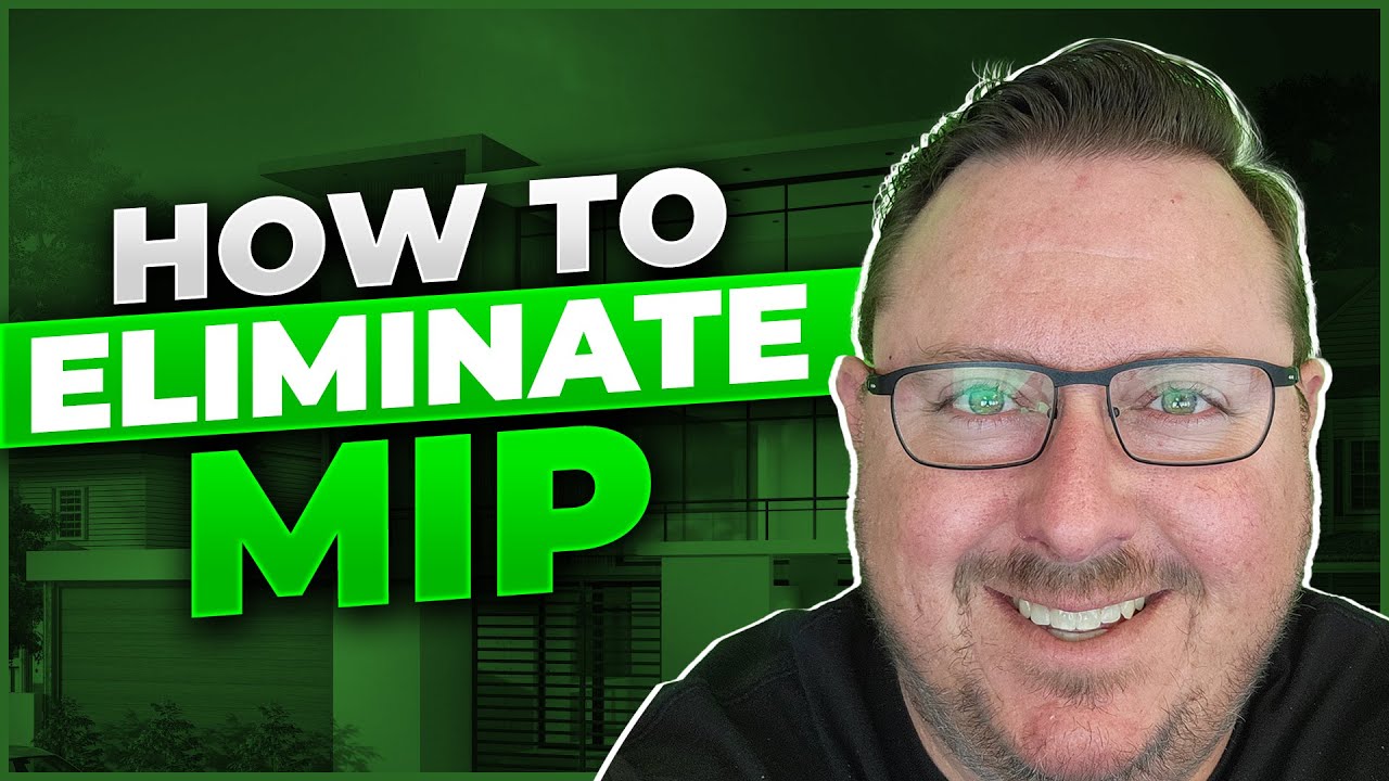 How to Eliminate Mortgage Insurance Premium from FHA Loans?