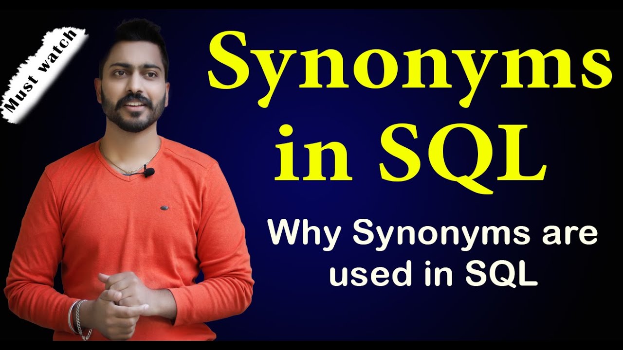 Synonyms in SQL with Syntax & Examples | Why Synonyms are used in SQL