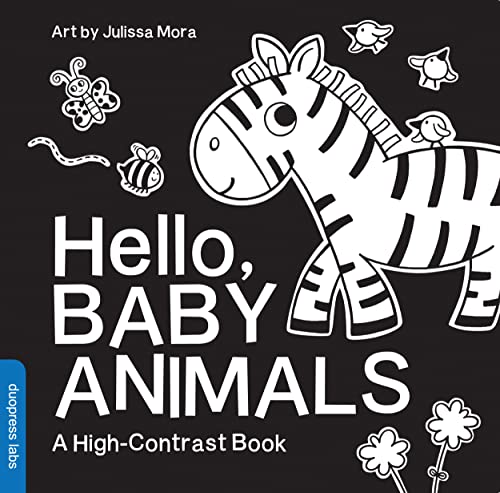Hello, Baby Animals A Durable High Contrast Black And White Board Book For Newborns And Babies (High Contrast Books)