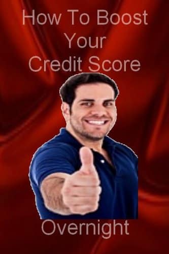 How To Boost Your Credit Score Overnight How To Boost Your Credit Score Overnight