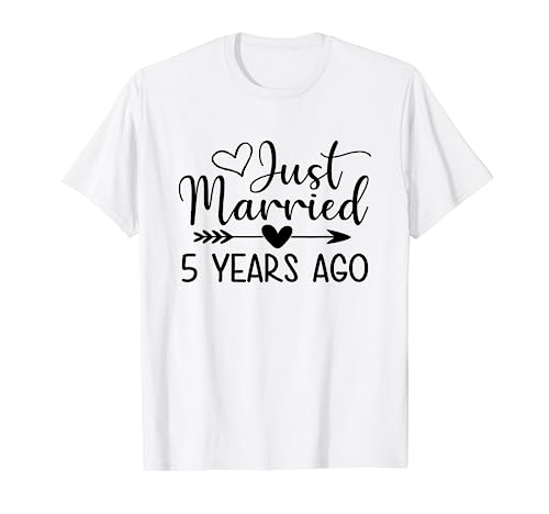 Just Married Years Ago Matching Couple Th Anniversary T Shirt Just Married Years Ago Matching Couple Th Anniversary T Shirt