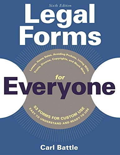 Legal Forms For Everyone Leases Home Sales Avoiding Probate Living Wills Trusts Divorce Copyrights And Much More Legal Forms For Everyone Leases, Home Sales, Avoiding Probate, Living Wills, Trusts, Divorce, Copyrights, And Much More