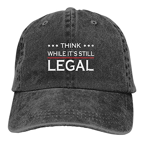 Think While Its Still Legal Cap Adult Adjustable Mountaineering Classic Washed Casquette Denim Cap Hat For Outdoor