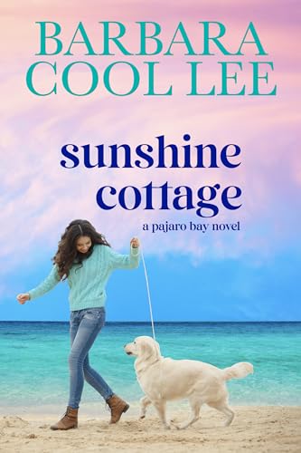 Sunshine Cottage (A Pajaro Bay Novel)
