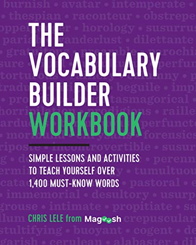 The Vocabulary Builder Workbook Simple Lessons And Activities To Teach Yourself Over ,Ust Know Words