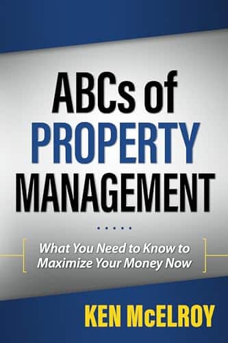 Abcs Of Property Management What You Need To Know To Maximize Your Money Now (Rich Dad'S Advisors (Paperback))