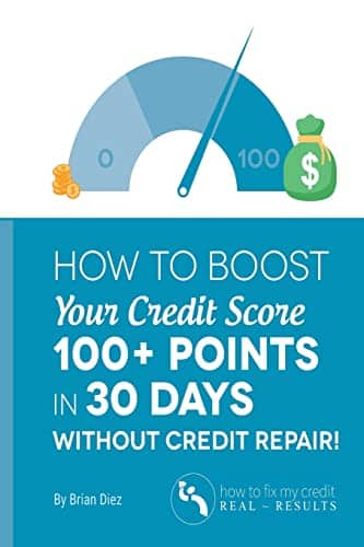 How To Boost Your Credit Score + Points In Days Without Credit Repair!