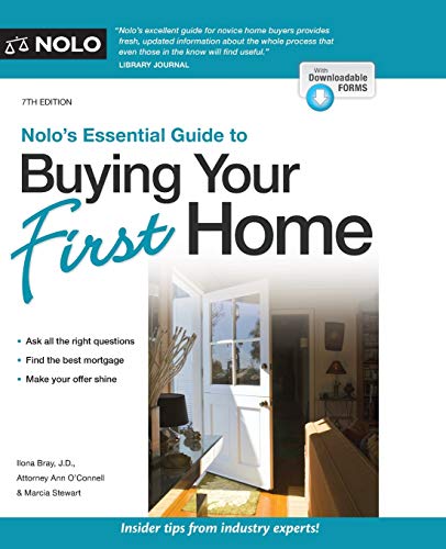 Nolo'S Essential Guide To Buying Your First Home