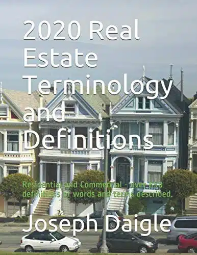 Real Estate Terminology And Definitions Residential And Commercial   Over Definitions Of Words And Terms Described. ()