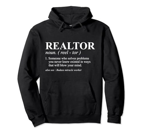 Realtor Definition Real Estate Pullover Hoodie